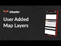 iHunter - User Added Map Layers Tutorial