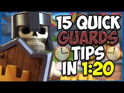 15-quick-tips-about:-guards🛡️--clash-royale