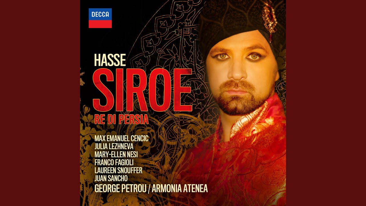 Hasse: Siroe, Re di Persia - Dresden Version, 1763 / Act 1 - 
