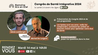 🌈 Plongez dans le congrès 2024 avec Michel De Lorgeril et Kévin Lomberget