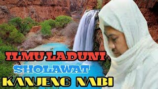 Abuya uci | ilmu laduni sholawat kanjeng nabi