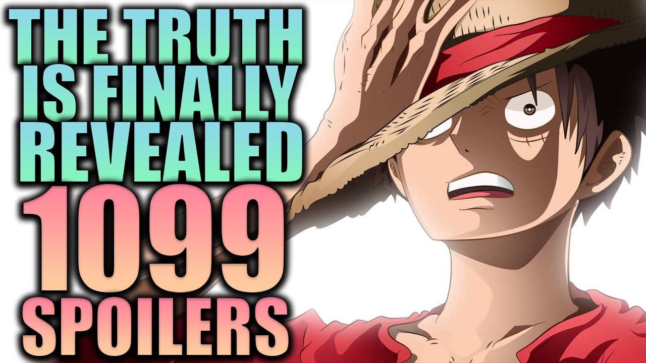 THE TRUTH IS FINALLY REVEALED / One Piece Chapter 1099 Spoilers YouTube