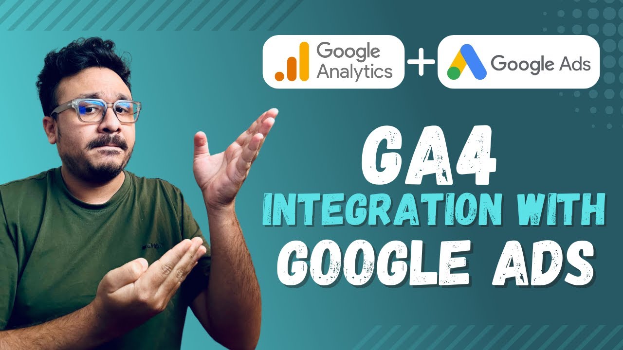 How To Connect Google Analytics 4 (GA4) With Google Ads - YouTube