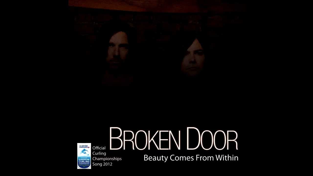 Broken Door Beauty Comes From Within (new single)