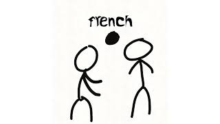 Don't hit the french button