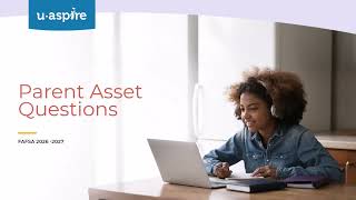 Parent Asset Questions on the 26-27 FAFSA