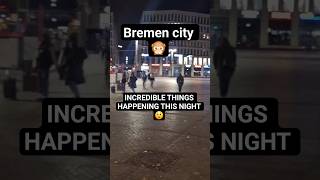 Download Lagu INCREDIBLE  THINGS HAPPENING TONIGHT IN BREMEN GERMANY 🇩🇪 MP3