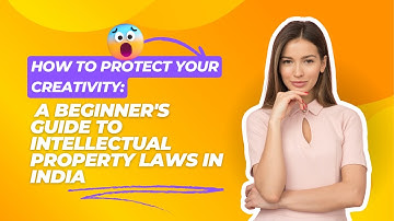 Protect Your Creativity: A Beginner