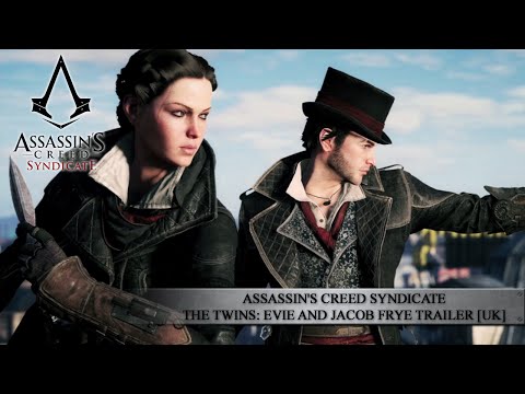 Assassin's Creed Syndicate - The Twins: Evie and Jacob Frye Trailer [UK]