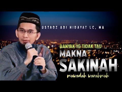 makna-sakinah-dalam-berumah-tangga-||-ustadz-adi-hidayat-lc-ma