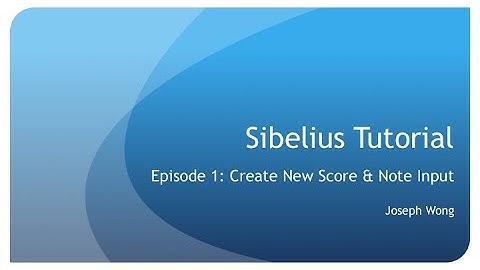 Sibelius Tutorial - Episode 1: Create New Score and Inputing Notes