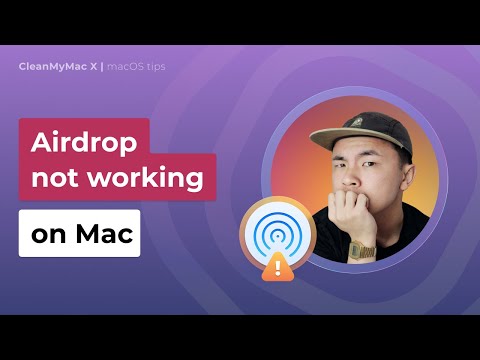 Is AirDrop Not Working on Mac Try These 7 tips