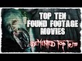 Top 10 Found Footage Movies