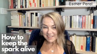 Esther Perel on how to keep the spark alive in a long-term relationship | mbg Podcast