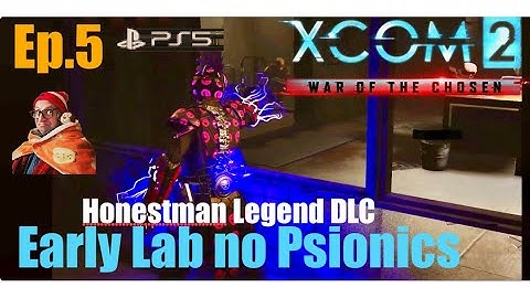 Ep.5 ‘Rescue Res Op’ XCOM2 WOTC Early Lab, No Psionics.