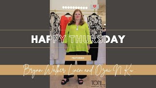 Happy Thursday with Toni Plus! Flash Sale 20% off Bryn Walker Linen and Ozai N Ku | June 13, 2024