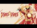 [Vietsub + Engsub] VIBES&times;VIBES - Wienners | No.1 Sentai Gozyuger Insert Song