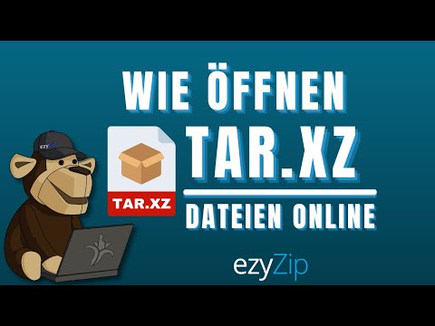 So öffnen Sie TAR.XZ-Dateien online (einfache Anleitung)