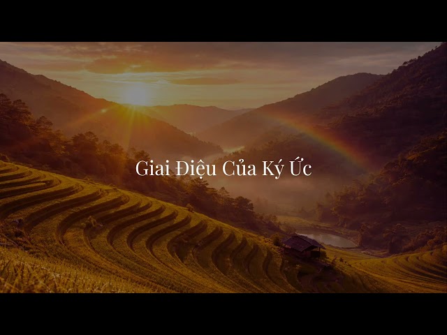 Giai Điệu Của Ký Ức | Rainbow Bridge – Steve Barakatt