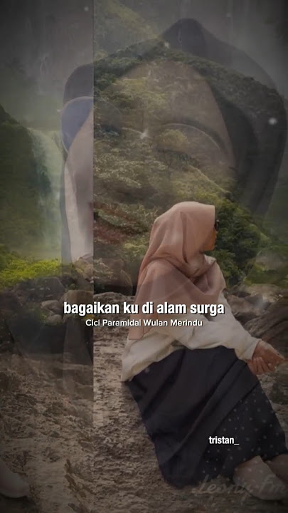 Cici Paramida - Wulan merindu | bawalah Diriku sayang 😔#ciciparamida #tristanarya