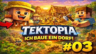 Tektopia Wo bleiben die denn #03