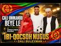 CALI UMMANDO BEYE LE By AXMAD CABDALLA Kaxano THE KING OF GOALS CALI SULEYMAN Eritrea 2026 
