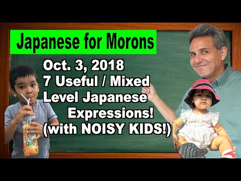 7 Random Useful Daily Japanese Expressions (J4M - Oct 3, 2018)