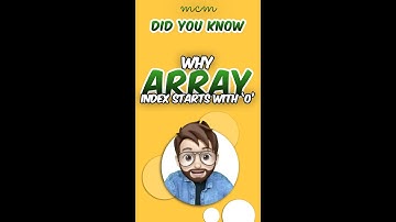 Did You Know 01 | Why Array Index Starts with 0?