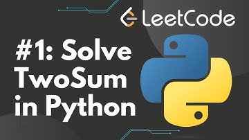 Solve TwoSum in Python | Leetcode #1, Step-by-Step Solution