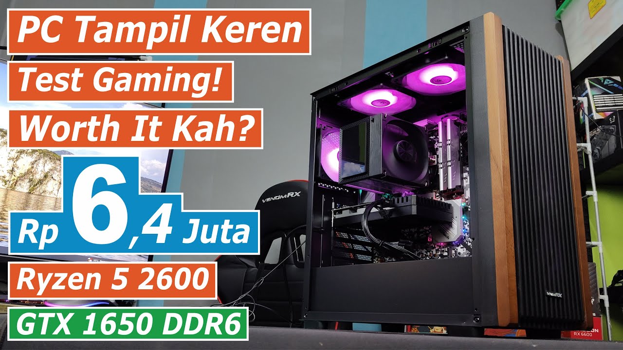 Build a PC in 6 Million Is It Worth it? with Ryzen 5 2600 + GTX