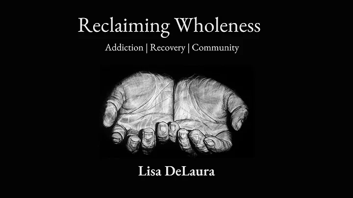 Lisa DeLaura - JUST of DuPage - Reclaiming Wholenes