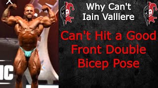 Why Can't Iain Valliere Hit a Good Front Double Bicep Pose