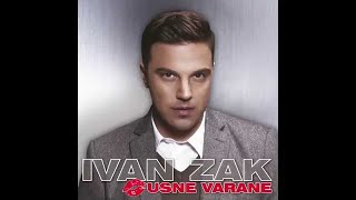 Ivan Zak - Nikada tvoj (Official Audio) chords