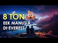 Seram, Ada 8 Ton Eek Manusia di Gunung Everest. Kok Bisa?