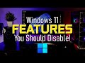 10 features you should disable in windows 11 2024