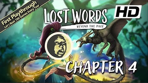 1st Playthrough - Lost Words: Beyond the Page Full Game Walkthrough | Chapter 4