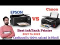 Canon Printer vs Epson Printer | Which Printer is Best For Business 2021 To 2022