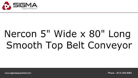 Nercon 5" Wide x 80" Long Smooth Top Belt Conveyor