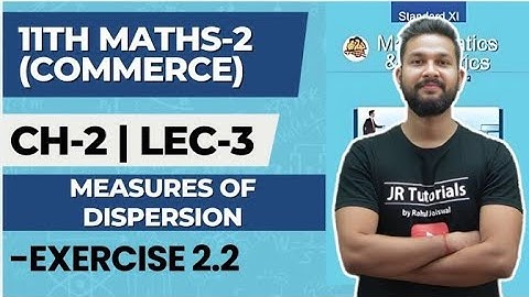 11th Maths 2 (Commerce) | Chapter 2 | Measures of  Dispersion | Exercise 2.2 | Lecture 3 |