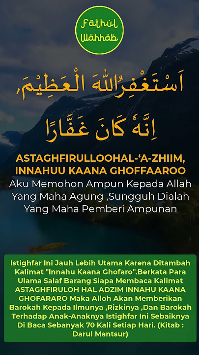 ASTAGHFIRULLAHAL-'AZHIIM INNAHU KAANA GHOFFAAROO | Doa Pembuka Barokah