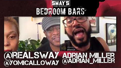 Bedroom Bars: Adrian Miller | SWAYS UNIVERSE