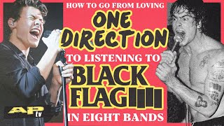 How to Go From Being a One Direction Fan to Listening to Black Flag in Eight Bands