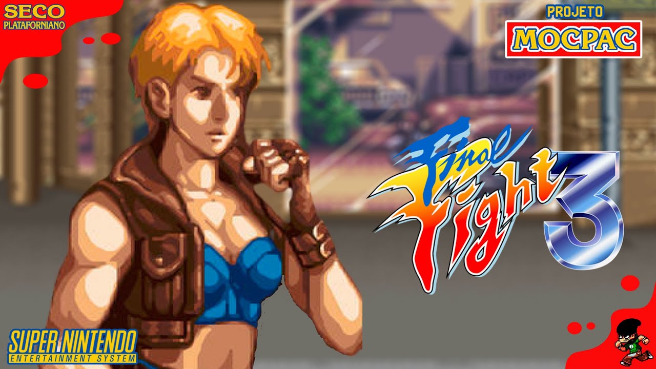 Final Fight 3 - Lucia (Super Nintendo) / Projeto MOCPAC - YouTube