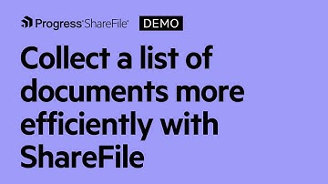 Collect a list of documents more efficiently with ShareFile