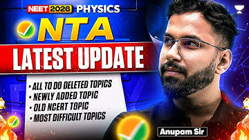 🔥NEET 2026 Physics Alert! Tough + New + Deleted Topics!🚨| Anupam Upadhyay #neet2026 #anupamupadhyay
