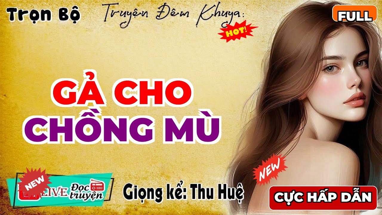 Truyện tâm sự thầm kín đặc sắc nhất 