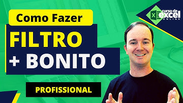 Filtro mais Bonito e Profissional para Tabelas no Excel