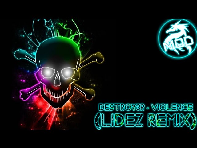 Destroy3r - Violence (Lidez Remix) class=