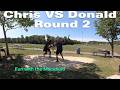 Chris Vs Donald d (Ax vs Macuahuitl) round 2
