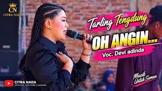 OH ANGIN // CITRA NADA LIVE DESA KALIMEANG - KARANG SEMBUNG - CIREBON